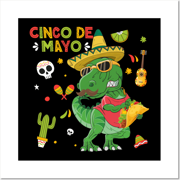 Tacosaurus Rex Cinco De Mayo 2021 Toddler Boy Dinosaur TRex Wall Art by fcmokhstore